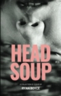 Image for Head Soup