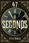 Image for 47 Seconds