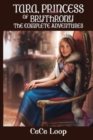 Image for Tara, Princess of Brythrony The Complete Adventures