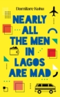 Image for Nearly All the Men in Lagos Are Mad