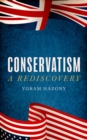 Image for Conservatism  : a rediscovery