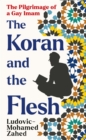 Image for The Koran and the Flesh