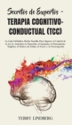 Image for Secretos de Expertos - Terapia Cognitivo-Conductual (TCC)