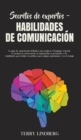 Image for Secretos de Expertos - Habilidades de Comunicacion