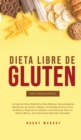 Image for Dieta Libre de Gluten Para Principiantes