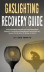 Image for Gaslighting Recovery Guide