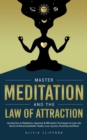 Image for Master Meditation and The Law of Attraction