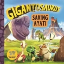 Image for Gigantosaurus - Saving Ayati