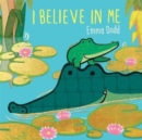Image for I believe in me