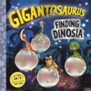 Image for Gigantosaurus - Finding Dinosia