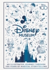 Image for Disney Museum  : celebrate 100 years of wonder!