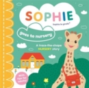 Image for Sophie la girafe: Sophie goes to Nursery