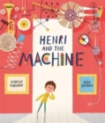 Henri and the Machine - Marinov, Isabelle