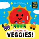 Image for Imagine if... Veggies!