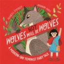 Image for Wolves will not be wolves