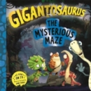 Image for Gigantosaurus - The Mysterious Maze