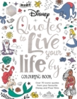 Image for Disney Quotes to Live Your Life By Colouring Book