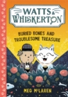 Image for Buried bones and troublesome treasure