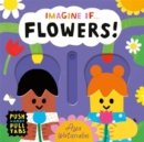 Image for Flowers!  : a push, pull, slide tab book