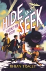 Image for Hide and seek: a Bletchley Park mystery