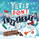 Image for Yetis Don&#39;t Exist!