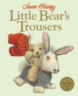 Image for Little Bear&#39;s Trousers