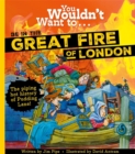 Image for You Wouldn&#39;t Want To Be In The Great Fire Of London!