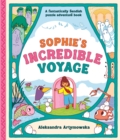 Image for Sophie&#39;s Incredible Voyage