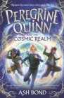 Image for Peregrine Quinn and the Cosmic Realm : Signed Edition