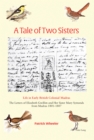 Image for A Tale of Two Sisters: Life in Early British Colonial Madras The Letters of Elizabeth Gwillim and Her Sister Mary Symonds from Madras 1801-1807