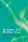 Image for Lyricism in the Brazilian Novel