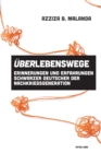 Image for UeberLebenswege: Erinnerungen und Erfahrungen Schwarzer Deutscher der Nachkriegsgeneration
