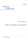 Image for Similes in the Bible (A Compendium)