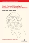 Image for Paulo Freire&#39;s philosophy of education in contemporary context  : from Italy to the world