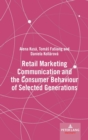 Image for Retail Marketing Communication and the Consumer Behaviour of Selected Generations