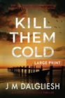 Image for Kill Them Cold