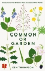 Image for COMMON OR GARDEN
