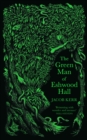 Image for The Green Man of Eshwood Hall