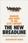 Image for The New Breadline : Hunger and Hope in the 21st Century