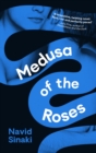 Image for Medusa of the Roses