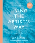 Image for Living the artist&#39;s way  : an intuitive path to creativity