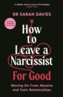 Image for How to Leave a Narcissist ... For Good