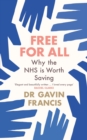 Image for Free for all  : why the NHS is worth saving