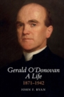 Image for Gerald O&#39;Donovan  : a life