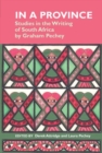 Image for In a Province: Studies in the Writing of South Africa