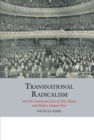 Image for Transnational Radicalism and the Connected Lives of Tom Mann and Robert Samuel Ross