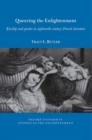 Image for Queering the Enlightenment  : kinship and gender in eighteenth-century French literature