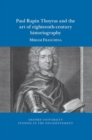 Image for Paul Rapin Thoyras and the art of eighteenth-century historiography