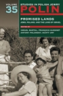 Image for Promised lands  : Jews, Poland, and the land of Israel