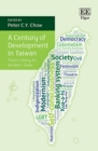 Image for A century of development in Taiwan  : from colony to modern state